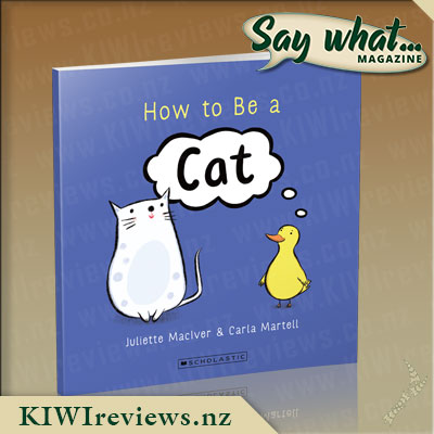 Say what... Exclusive - How To Be A Cat Giveaway